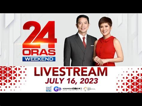 24 Oras Weekend Livestream: July 24, 2021 .